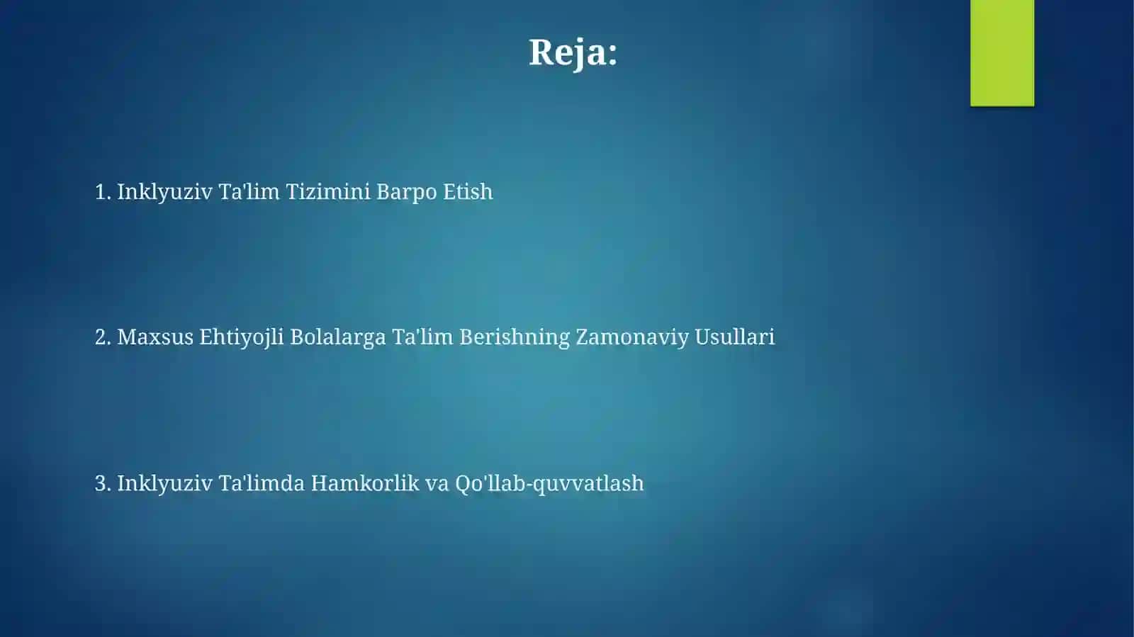 Inklyuziv Ta'lim Tizimini Barpo Etish 2