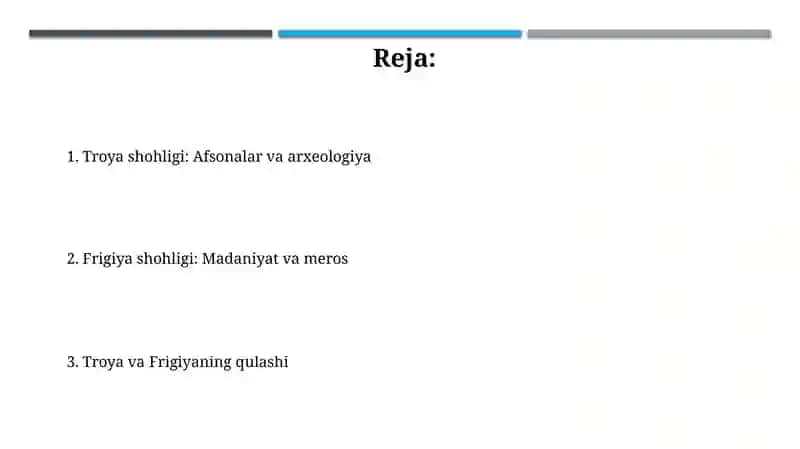 Qadimgi Troya va Frigiya podsholiklari 2