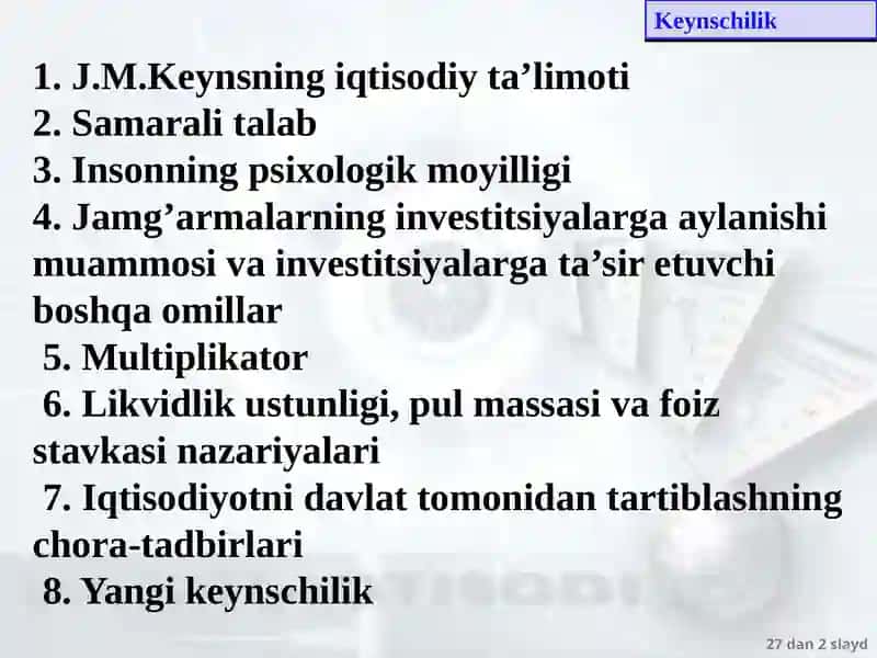 Keyns ta’limoti va keynschilik 2