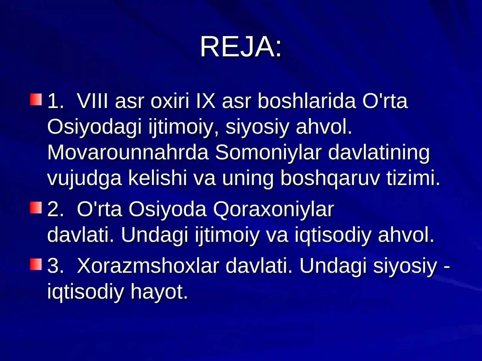 VIII asr oxiri IX asr boshlarida O'rta Osiyodagi ijtimoiy, siyosiy ahvol 2