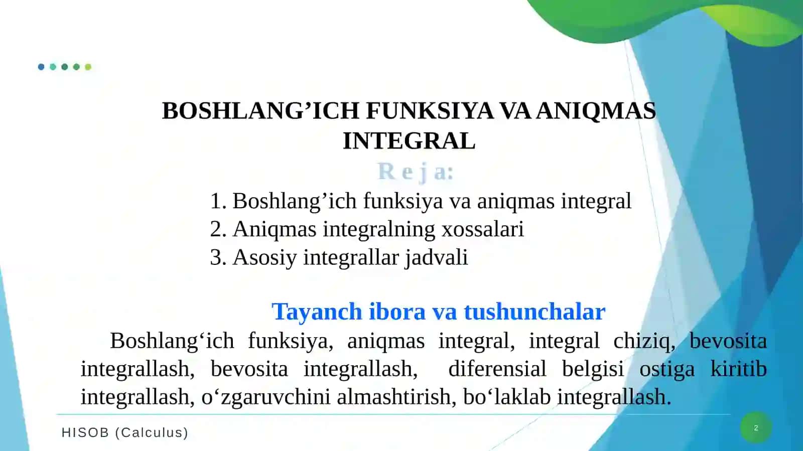 Boshlang’ich funksiya va aniqmas integral 2