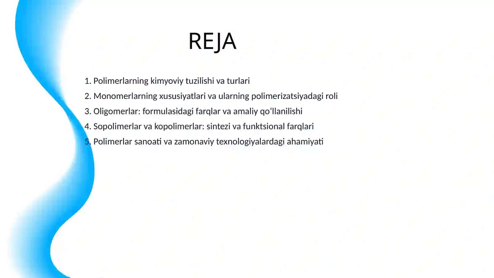 POLIMERLAR, SOPOLIMERLAR, OLIGOMERLAR, MONOMERLAR TUSHUNCHALARI 2