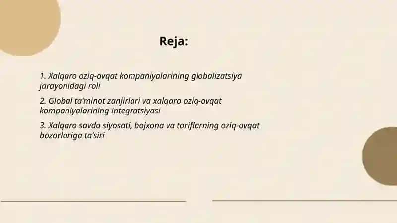 Xalqaro oziq-ovqat kompaniyalari va jahon oziq-ovqat bozorlarining globallashuvi 2