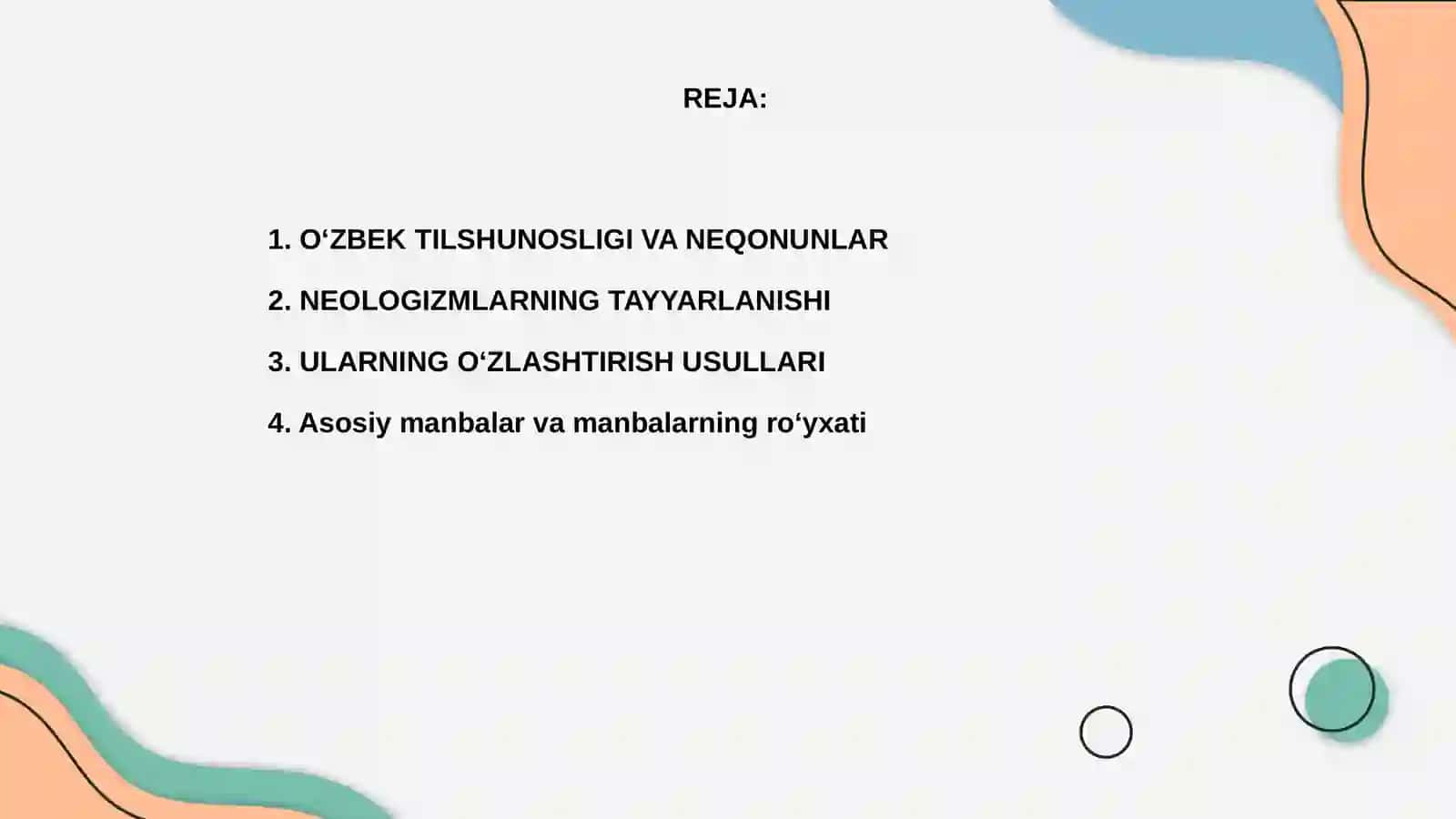 O‘ZBEK TILSHUNOSLIGIDA NEOLOGIZMLAR VA ULARNING O‘ZLASHTIRISH MANBALARI 2