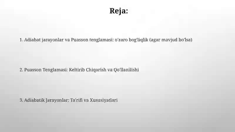 Adiabatik jarayon. Puasson tenglamalari 2