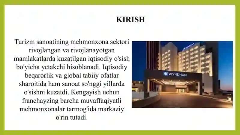 Wyndham kompaniyasining franchayzing modeli 2