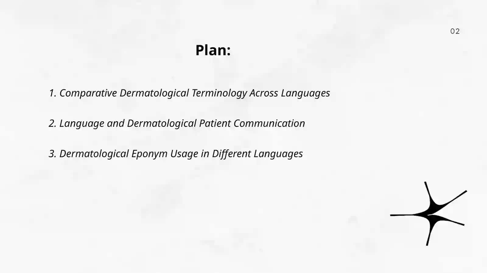 Dermatology and Linguistics 2