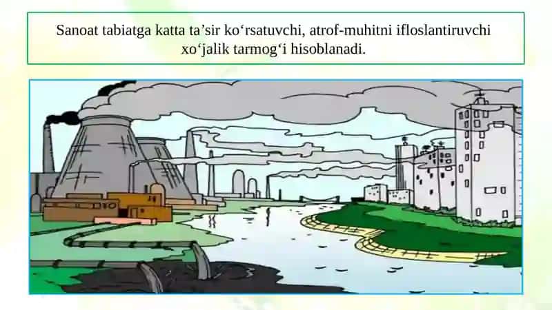 SANOAT VA EKOLOGIK MUAMMOLAR 2