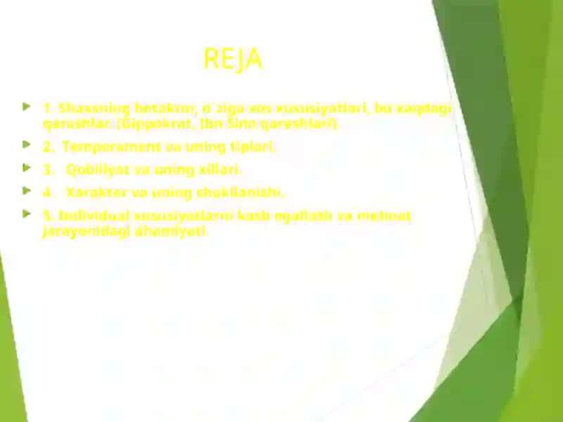 Shaxsning individual psixologik xususiyatlari 2