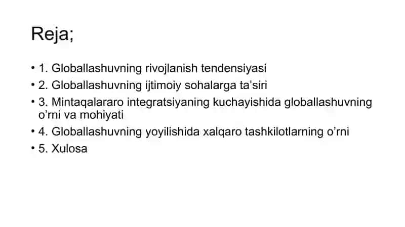 Globallashuv jarayonlarining yuzaga kelishi va unda xalqaro tashkilotlarning o’rni 2