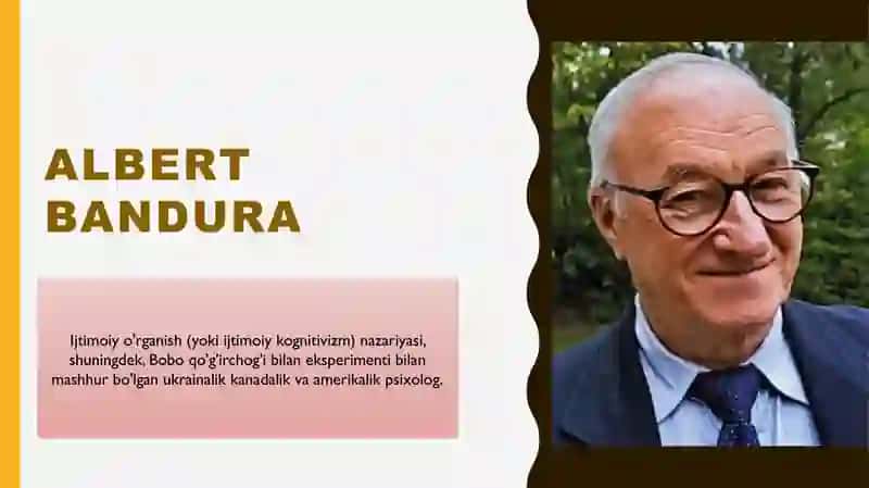 ALBERT BANDURANING HAYOTI VA FAOLIYATI 2
