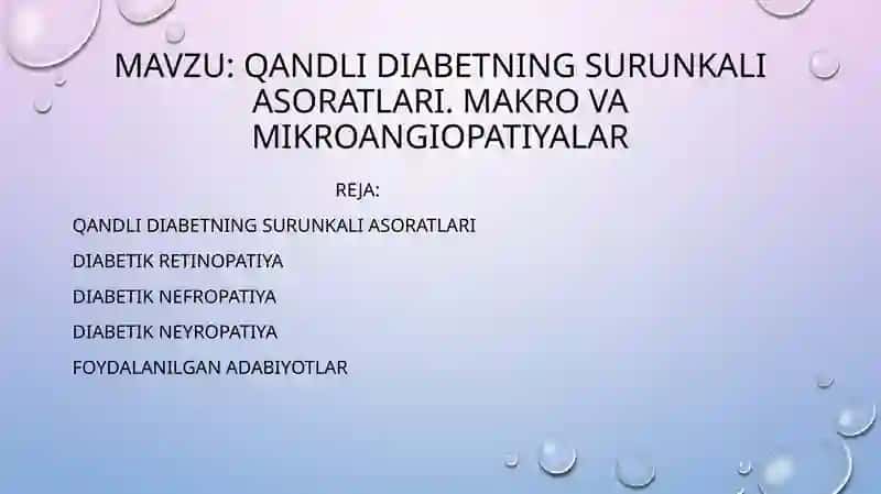 Qandli diabetning surunkali asoratlari 2