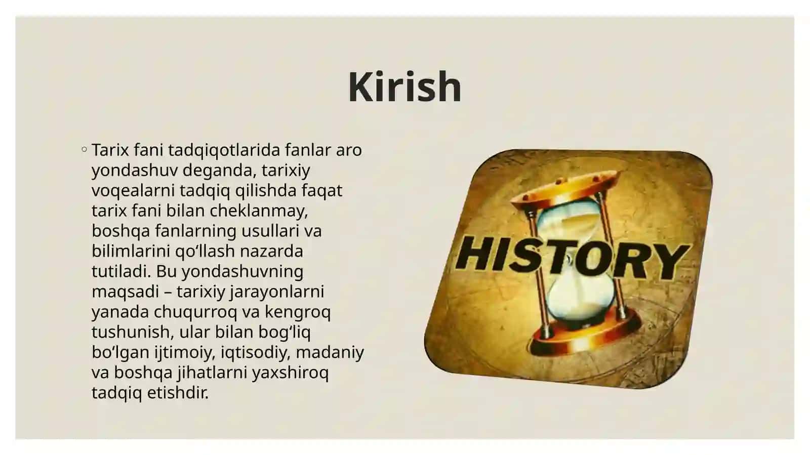 Tarixfani tatqiqotlarida fanlar aro yondashuvi 2