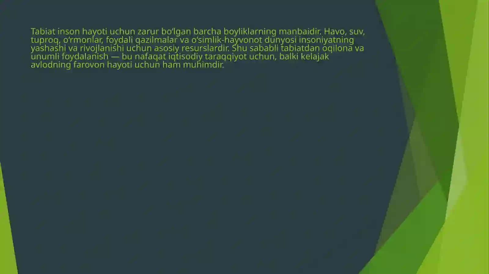Tabiatdan unumli foydalanish 2