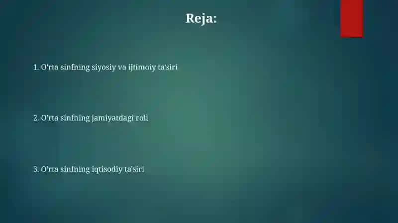 O’rta sinfning jamiyat hayotidagi o’rni 2