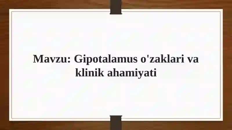 Gipotalamus o'zaklari va klinik ahamiyati 2