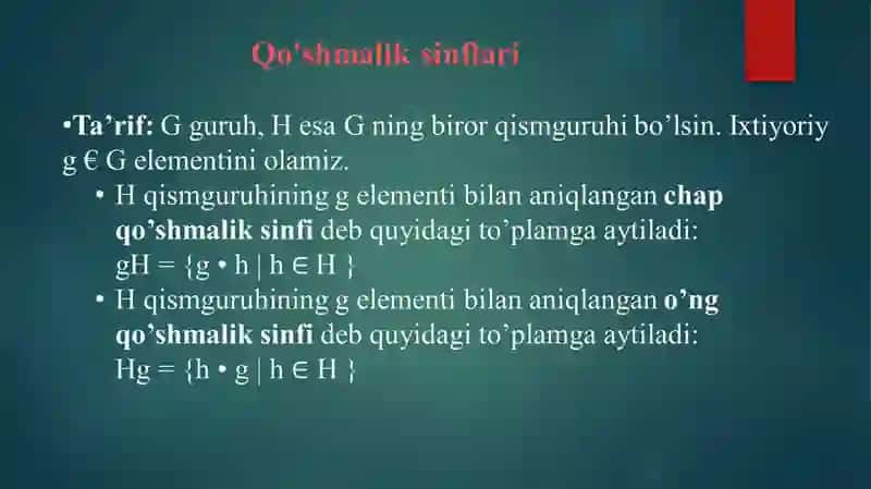 “O‘ng va chap qo‘shmalik sinflar. Lagranj teoremasi” 2