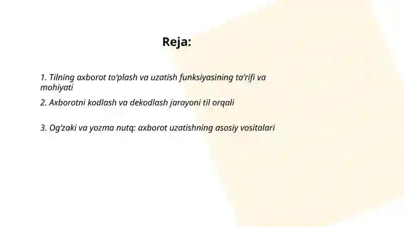 Tilning axborotning toʻplash va uzatishiz vunksiyasi 2