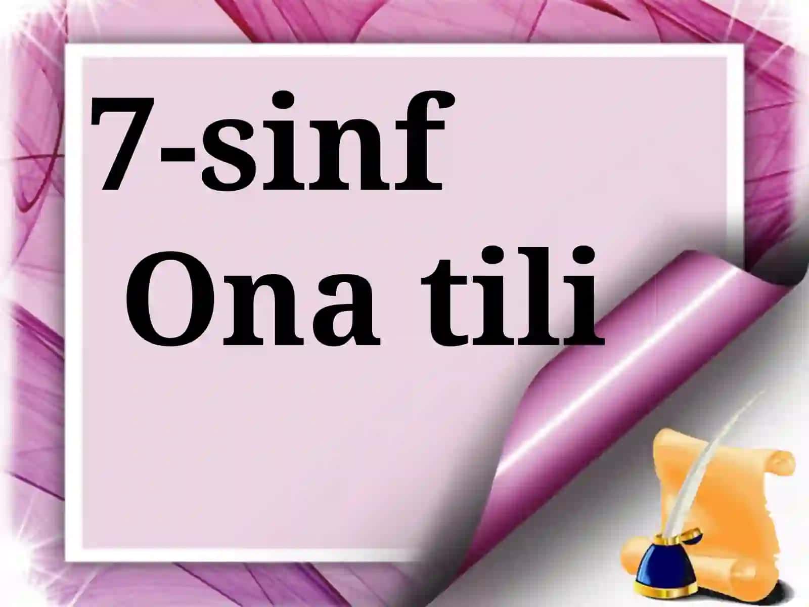 7-sinf Ona tili fanidan dars ishlanma. Modal so'zlarning ma'no turlari 2