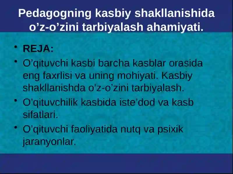 Pedagogning o'zini-o'zirivojlantirish uzluksiz jaraayon sifatida 2