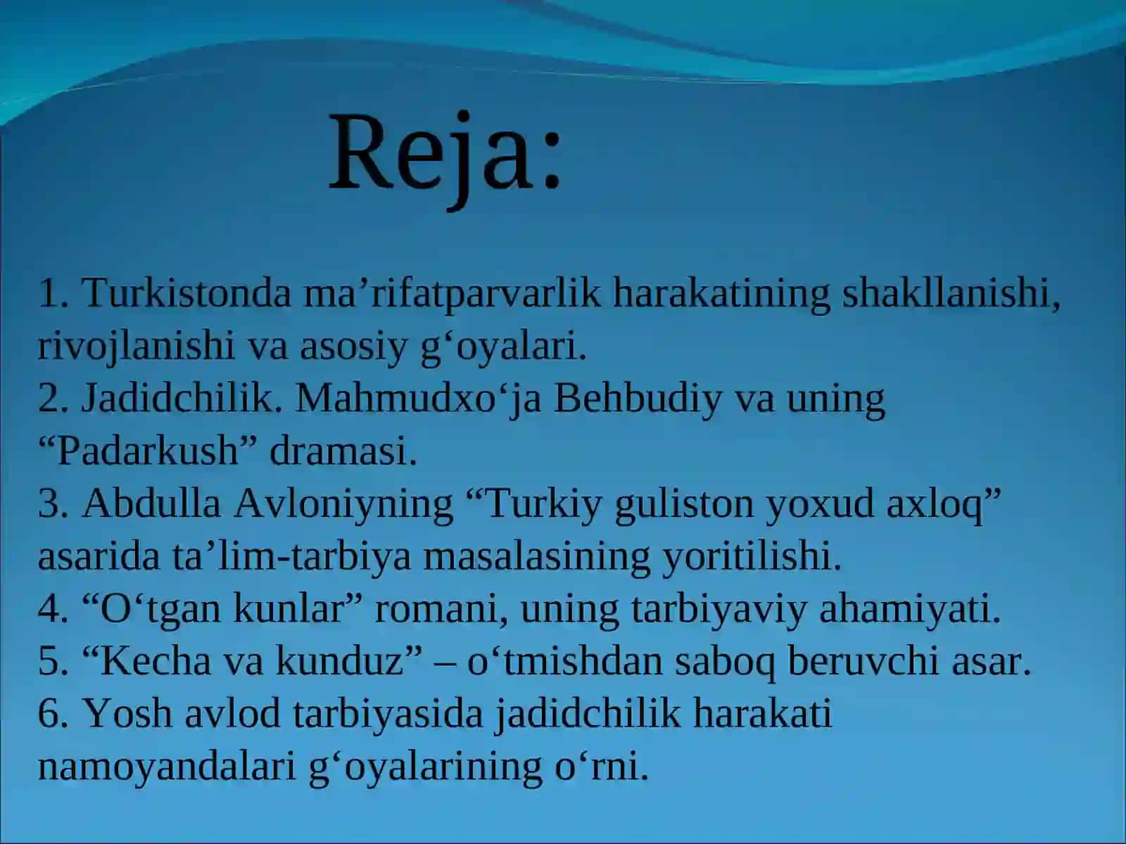 TURKISTONDA JADIDCHILIK VA MA’RIFATPARVARLIK G‘OYALARI 2
