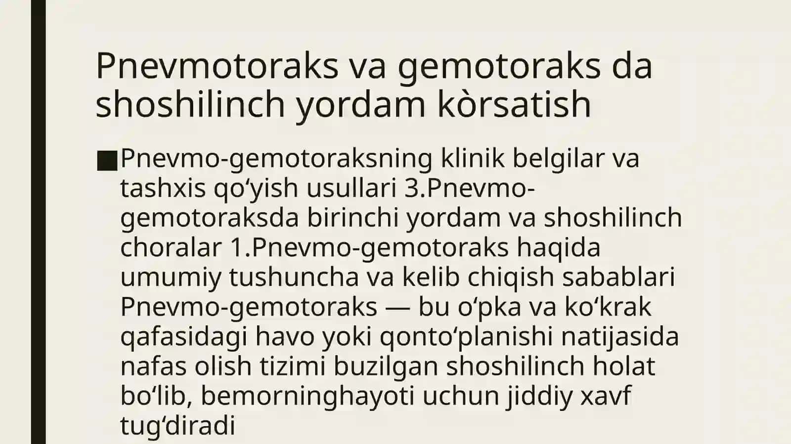 Pnevmotoraks va gemotoraks da shoshilinch yordam kòrsatish 2