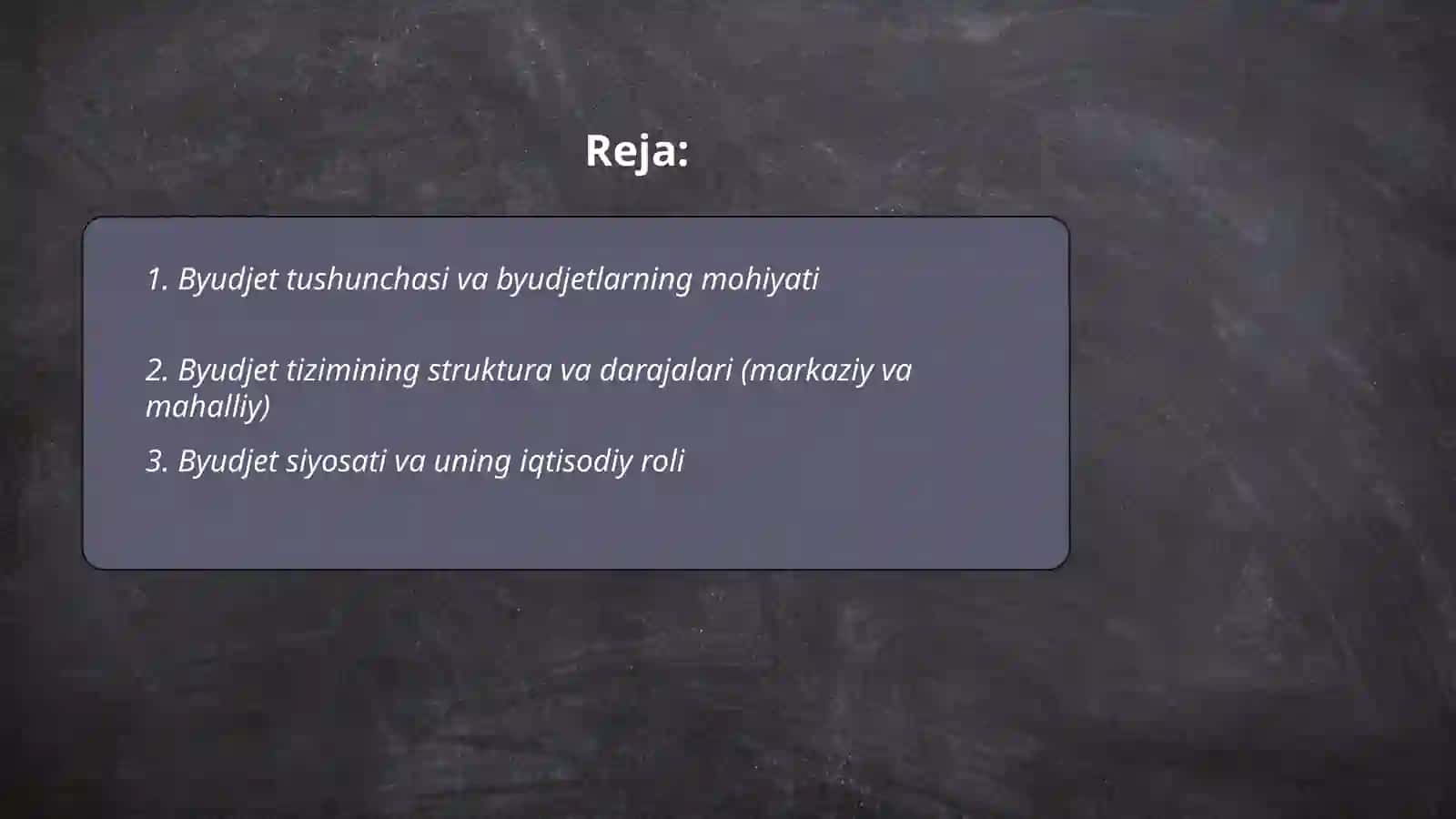 Byudjet tizimi byudjetlarning mohiyati 2