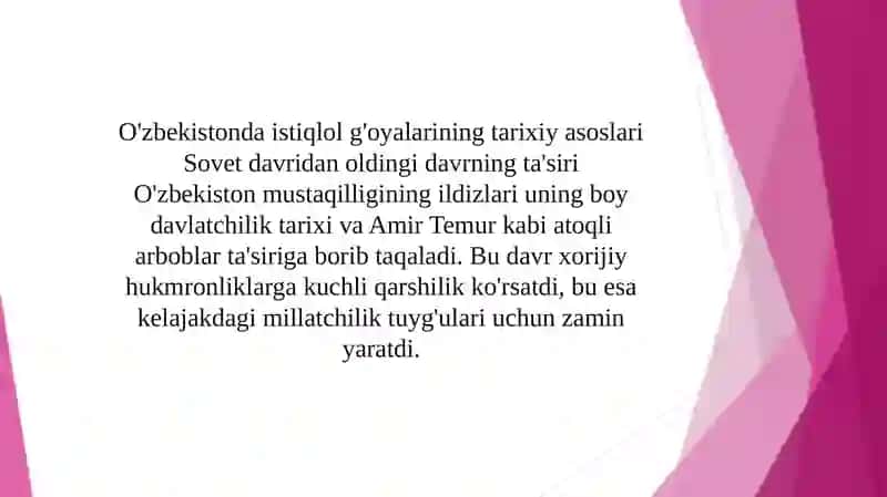 Oʻzbekistonda mustaqillik gʻoyalarining tarixiy asoslari 2