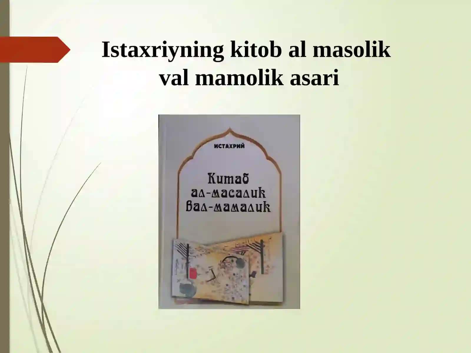 Istaxriyning kitob al-masolik val-mamolik asari 2
