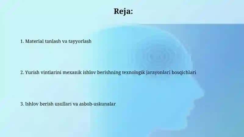 Yurish vintlarining texnologik jarayonlari 2