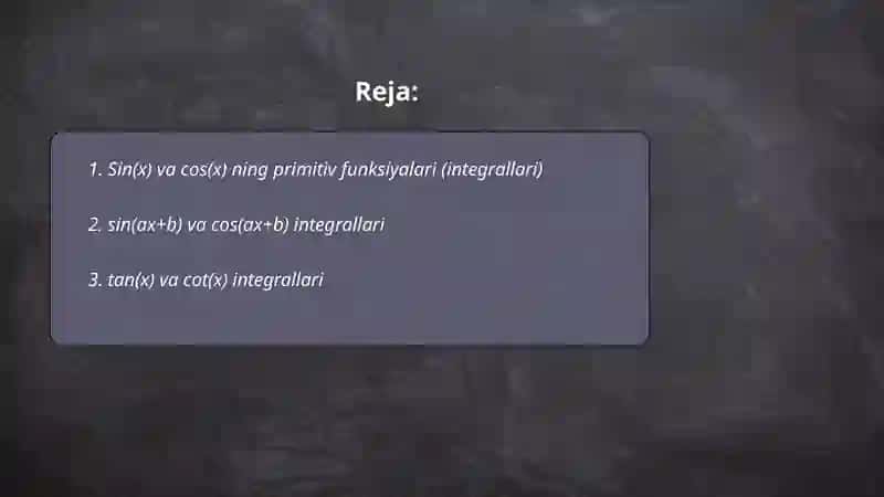 Trigonometrik funksiyalarni integrallash 2