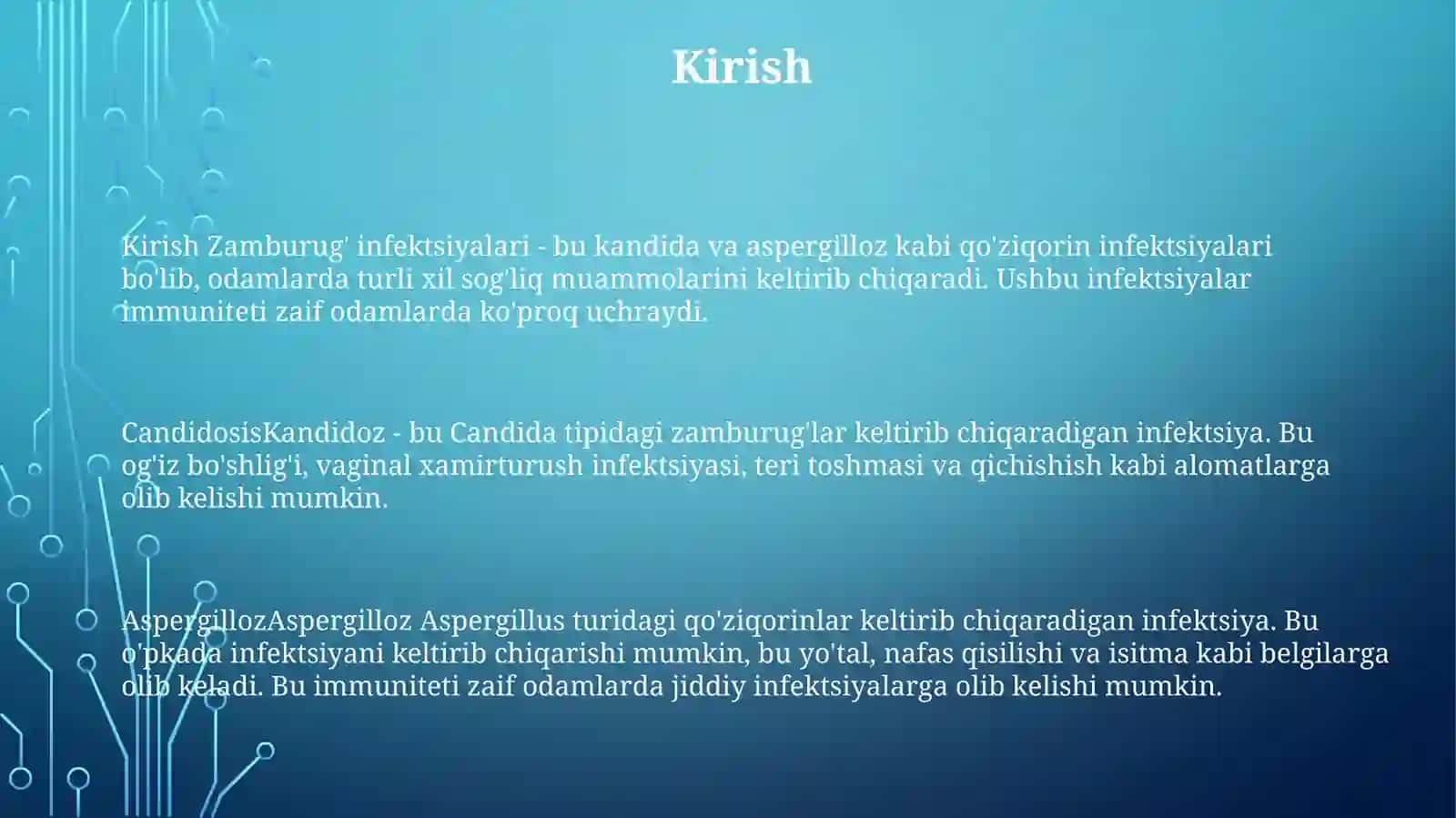 Zamburugʻ Infeksiyalari (Kandidoz, Aspergillez) 2