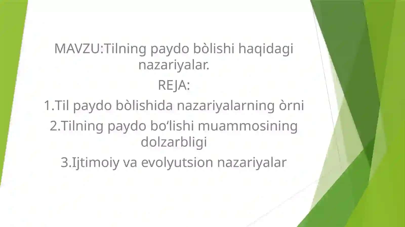 Tilning paydo bo‘lishi haqidagi nazariyalar 2