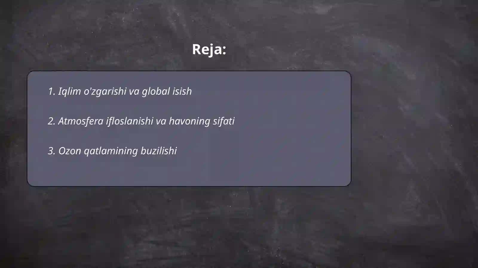 Global ekologik muamolar 2