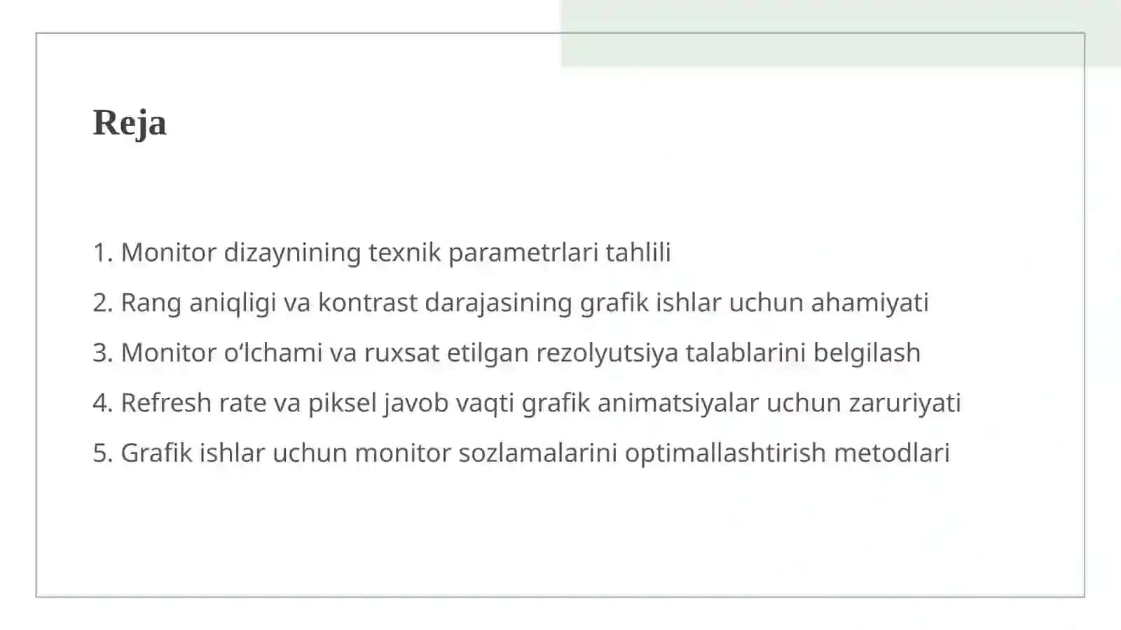 Manitor parametirlari va grafik ishlar uchun talablar 2