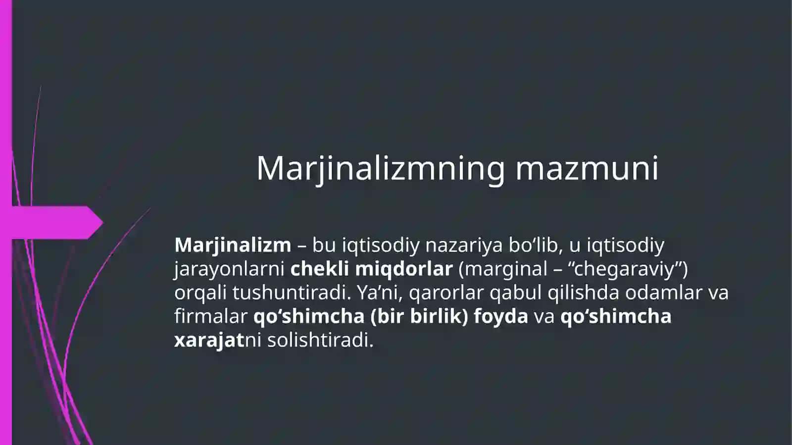 Marjinalizm iqtisodiy ta'limoti 2