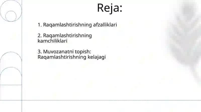 Raqamlashtirishning afzalliklari va kamchiliklari 2