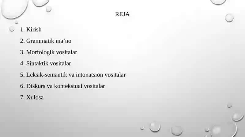 GRAMMATIK MAʼNO, TILNING GRAMMATIK VOSITALARI 2