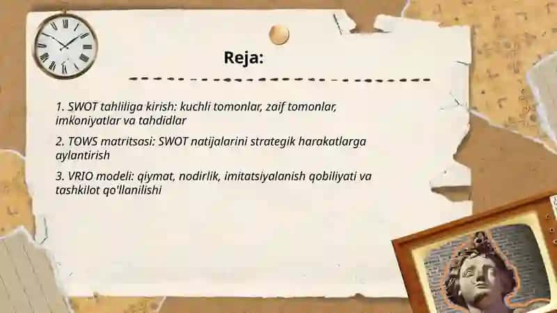SWOT, TOWS va VRIO usullari 2