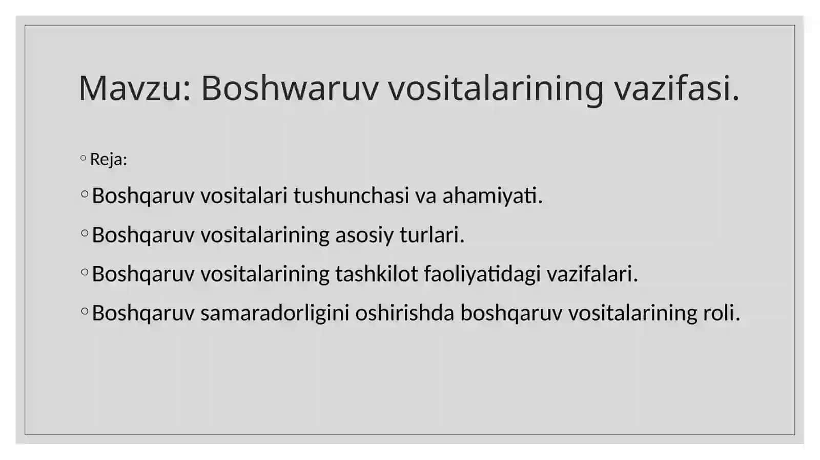 Boshwaruv vositalarining vazifasi 2