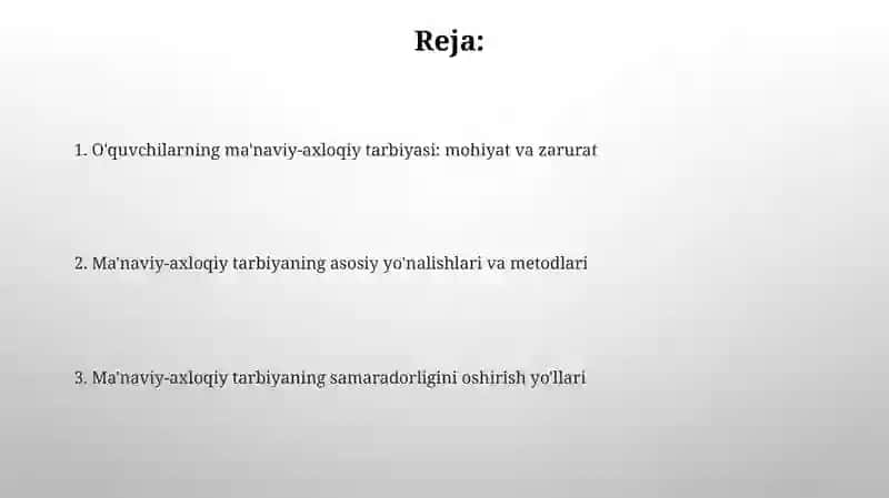 Oʻquvchilarning maʼnaviy-axloqiy tarbiyasi 2