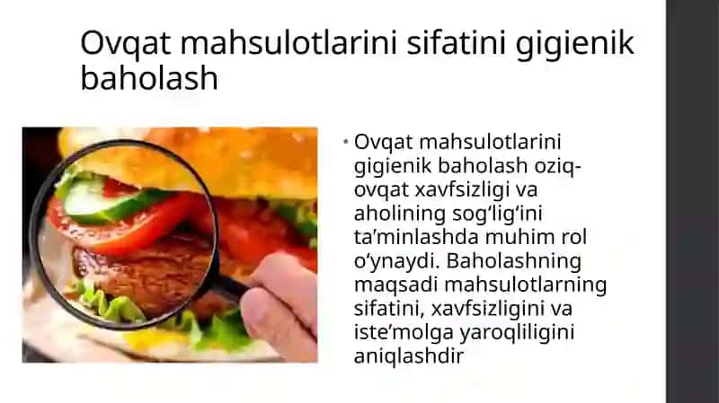 Ovqat mahsulotlarini gigienik baholash 2