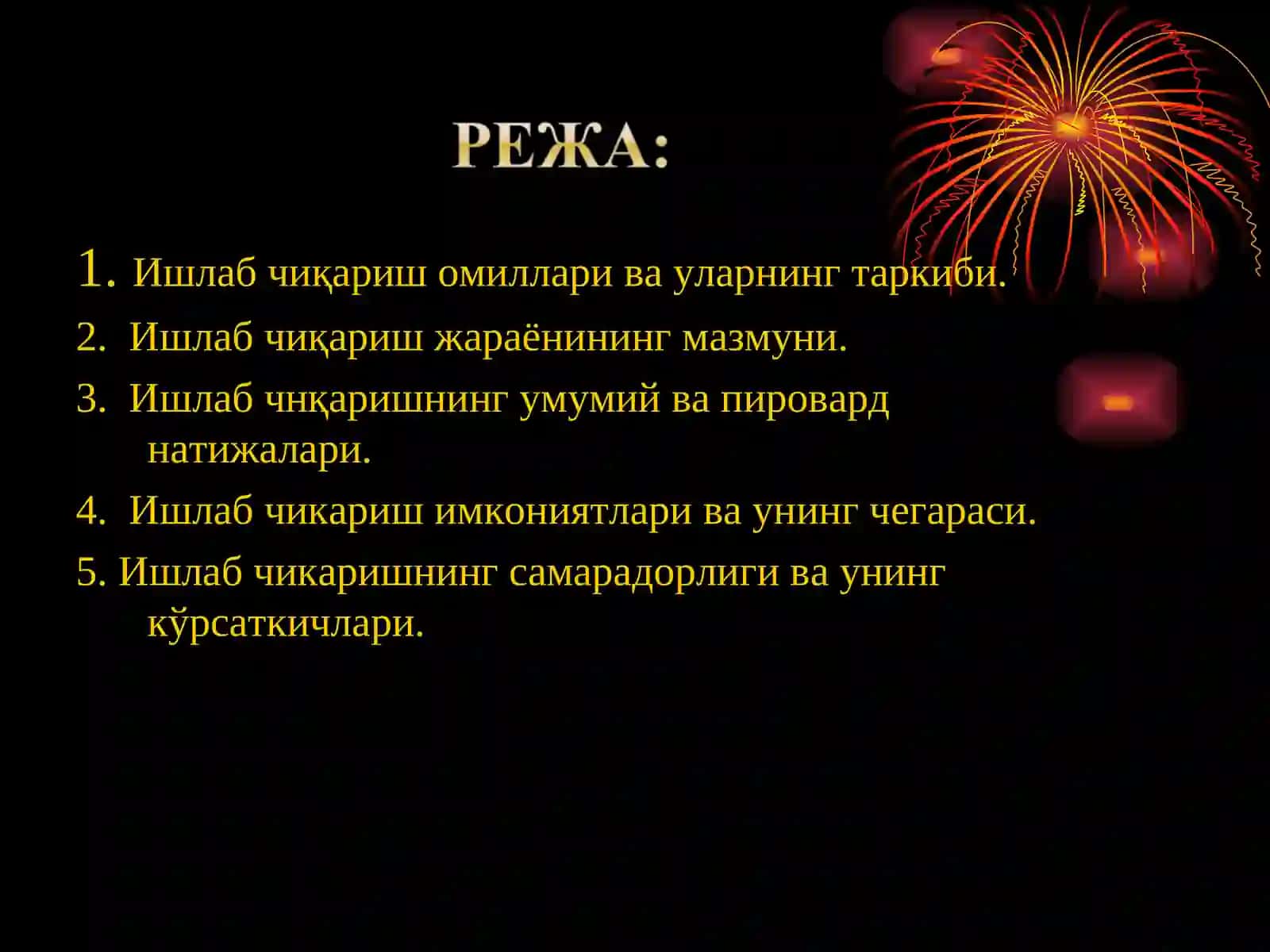 Иқтисодий фаолият ва ишлаб чиқариш 2