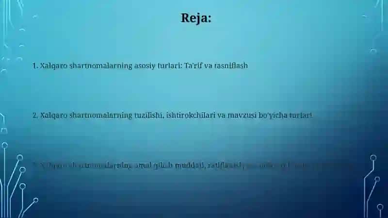Xalqaro shartnomalarning asosiy turlari 2