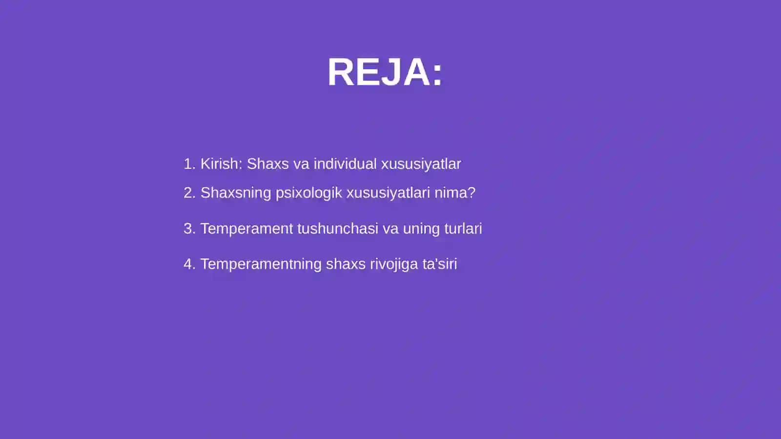 Shaxsning individual-psixologik xususiyatlari. Temperament 2