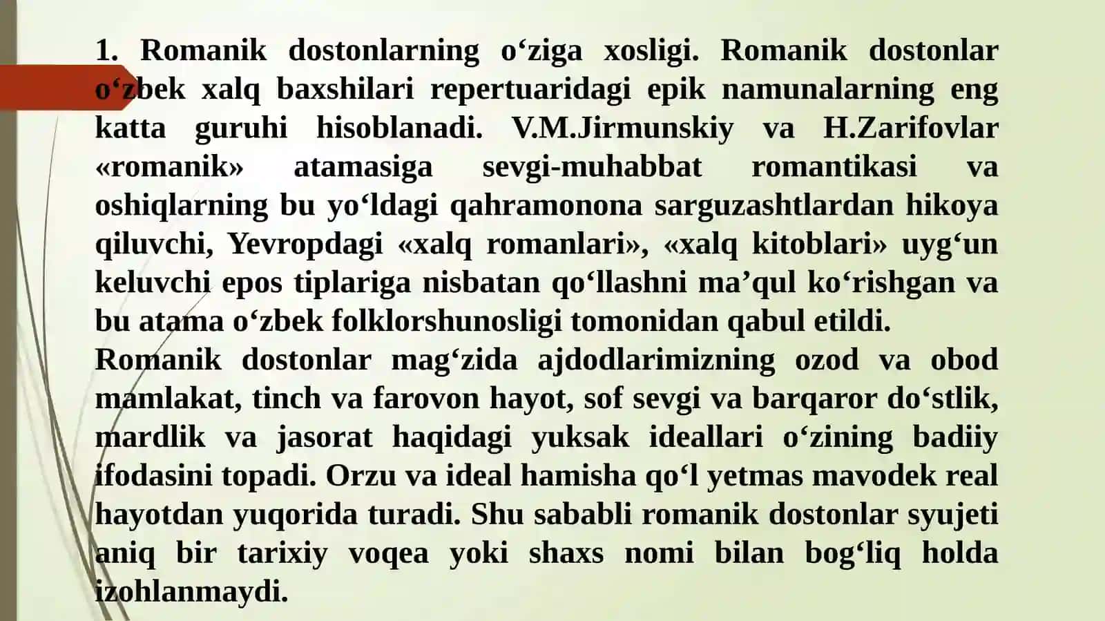 ROMANIK DOSTONLARNING G‘OYAVIY-BADIIY XUSUSIYATLARI 2