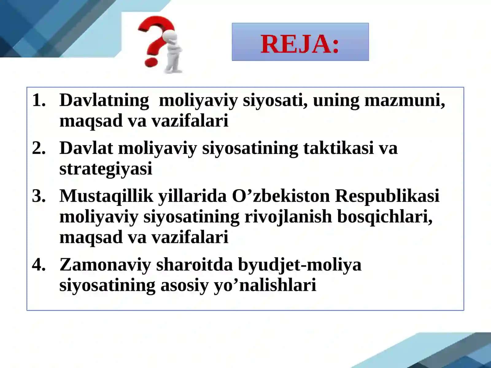 Davlatning moliyaviy siyosati va davlat moliyasini boshqarish 2