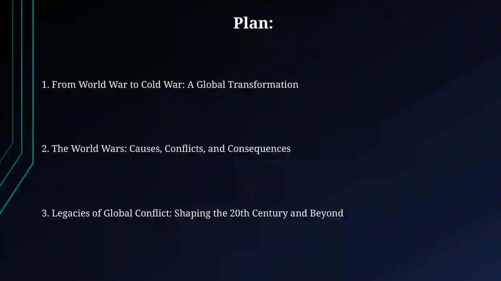 The World Wars: Causes, Conflicts, and Consequences 2