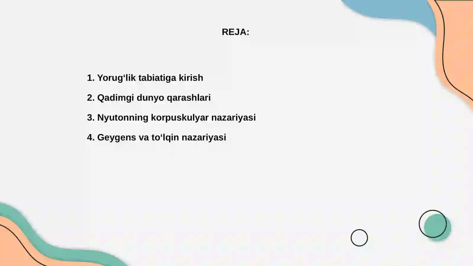 Yorugʻlik tabiati haqidagi tasavvurlarning rivojlanishi 2