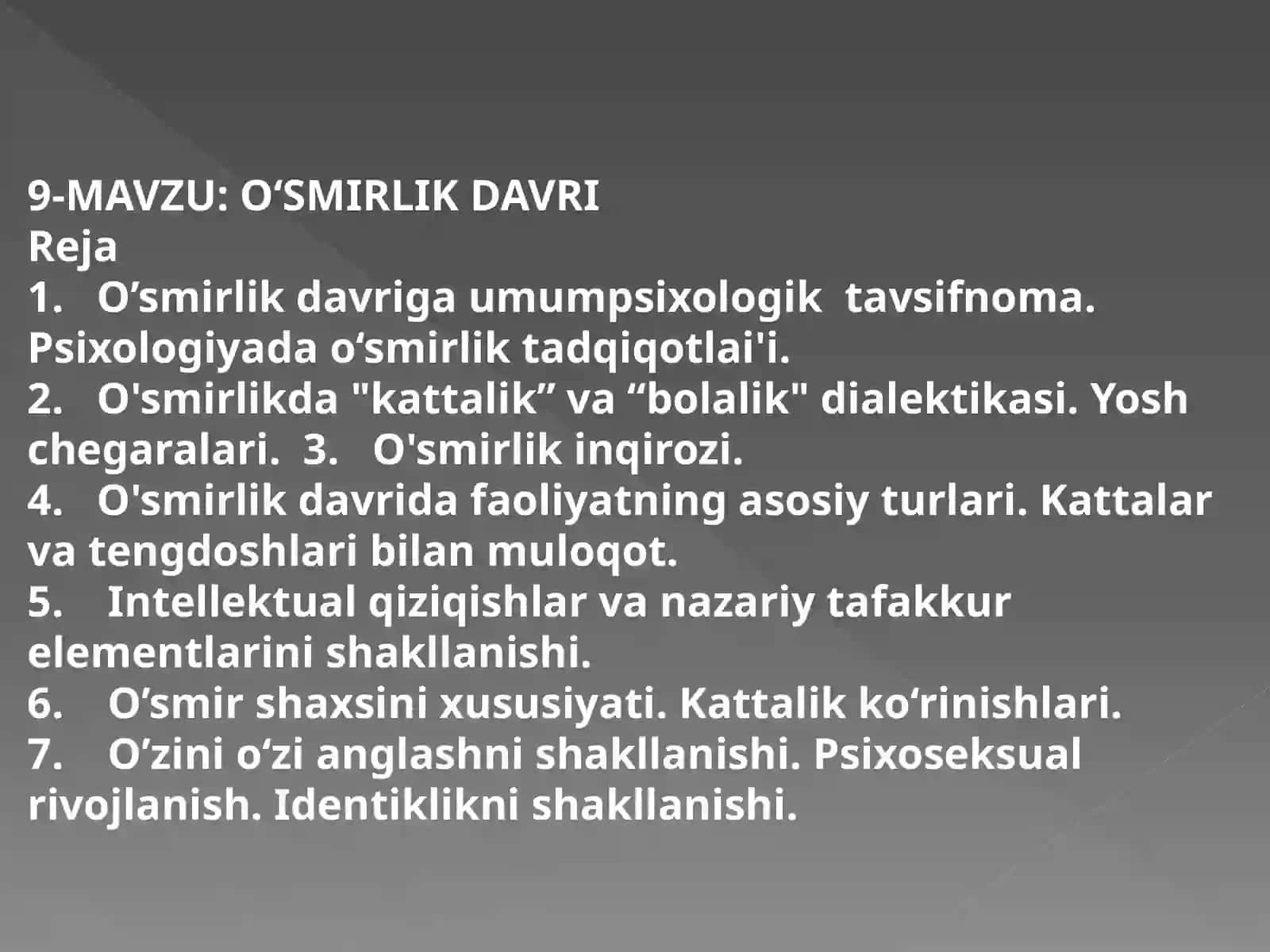 O‘SMIRLIK DAVRI 2